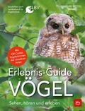 Cover: Erlebnis-Guide V&ouml;gel - BLV