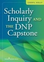 Cover: Scholarly Inquiry and the DNP Capstone - Springer Publishing Company