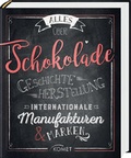 Cover: Alles &uuml;ber Schokolade - KOMET
