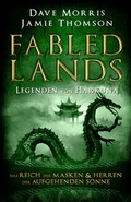 Cover: Fabled Lands - Legenden von Harkuna: Das Reich der Masken & Herren der aufgehenden Sonne - Mantikore-Verlag
