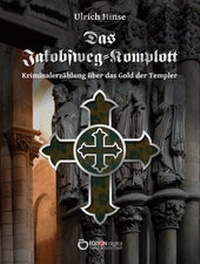 Abbildung von: Das Jakobsweg-Komplott - EDITION digital