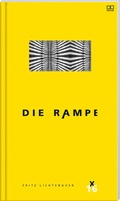 Cover: Die Rampe X/2016 Sondernummer Fritz Lichtenauer - Trauner Verlag