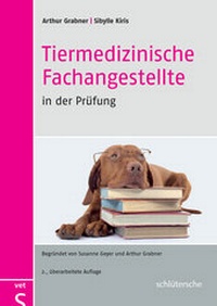 Abbildung von: Tiermedizinische Fachangestellte in der Prüfung - Schlütersche