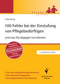 Abbildung von: 100 Fehler bei der Einstufung von Pflegebedürftigen - Schlütersche