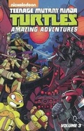 Cover: Teenage Mutant Ninja Turtles: Amazing Adventures, Volume 3 - Turtleback Books