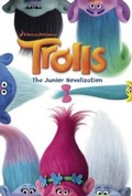 Cover: Trolls: The Junior Novelization - Turtleback Books