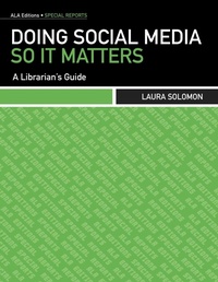 Abbildung von: Doing Social Media So it Matters - ALA Editions
