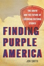 Cover: Finding Purple America - University of Georgia Press