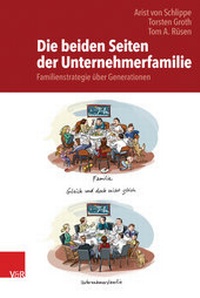 Abbildung von: Die beiden Seiten der Unternehmerfamilie - Vandenhoeck & Ruprecht