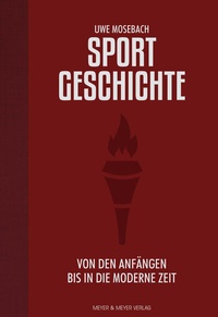 Abbildung von: Sportgeschichte - Meyer & Meyer