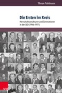 Cover: Die Ersten im Kreis - V&R unipress