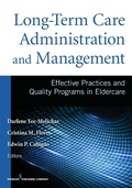 Cover: Long-Term Care Administration and Management - Springer Publishing Company