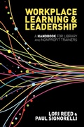 Cover: Workplace Learning & Leadership - ALA Editions