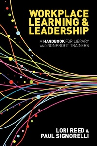 Enlarge image Cover: Workplace Learning & Leadership - ALA Editions