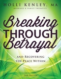 Cover: Breaking Through Betrayal - Loving Healing Press