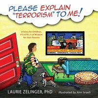 Enlarge image Cover: Please Explain Terrorism To Me - Loving Healing Press