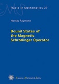 Cover: Bound States of the Magnetic Schr&ouml;dinger Operator - EMS Press