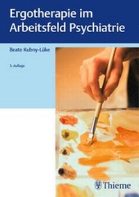 Abbildung von: Ergotherapie im Arbeitsfeld Psychiatrie - Thieme
