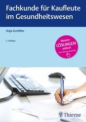 Fachkunde Fur Kaufleute Im Gesundheitswesen Anja Grethler Schweitzer Online