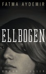 Cover: Ellbogen - Hanser