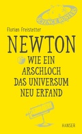 Cover: Newton - Wie ein Arschloch das Universum neu erfand - Hanser