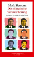 Cover: Die chinesische Verunsicherung - Hanser