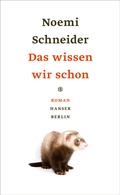 Cover: Das wissen wir schon - Hanser Berlin