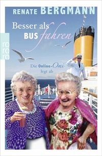Abbildung von: Besser als Bus fahren - Rowohlt Taschenbuch