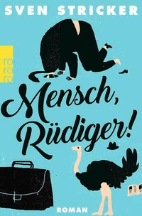 Enlarge image Cover: Mensch, Rüdiger! - Rowohlt Taschenbuch