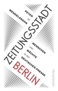 Cover: Zeitungsstadt Berlin - Ullstein