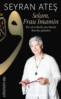 Abbildung von: Selam, Frau Imamin - Ullstein