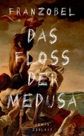 Cover: Das Flo&szlig; der Medusa - Zsolnay