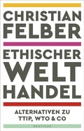 Cover: Ethischer Welthandel - Deuticke