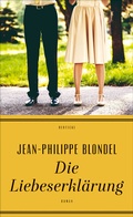 Cover: Die Liebeserkl&auml;rung - Deuticke