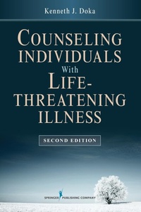 Abbildung von: Counseling Individuals with Life Threatening Illness - Springer Publishing Company