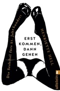 Cover: Erst kommen,dann gehen - Ullstein