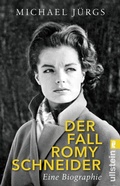 Cover: Der Fall Romy Schneider - Ullstein