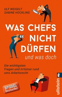 Abbildung von: Was Chefs nicht dürfen (und was doch) - Ullstein