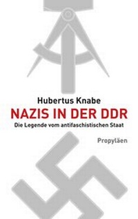 Abbildung von: Nazis in der DDR - Propyläen