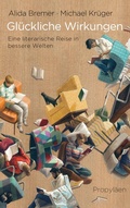 Cover: Gl&uuml;ckliche Wirkungen - Ullstein