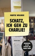 Cover: Schatz, ich geh zu Charlie! - Residenz