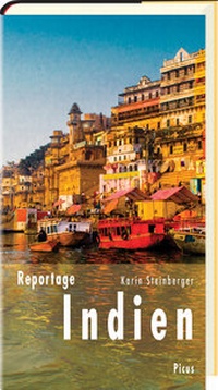 Abbildung von: Reportage Indien - Picus Verlag