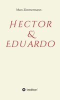 Cover: Hector & Eduardo - tredition