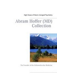 Enlarge image Cover: Abram Hoffer (MD) Collection - BoD - Books on Demand