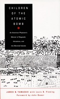 Cover: Children of the Atomic Bomb - Duke University Press