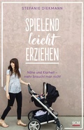 Cover: Spielend leicht erziehen - H&auml;nssler