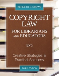 Abbildung von: Copyright Law for Librarians and Educators - ALA Editions