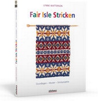 Enlarge image Cover: Fair Isle Stricken - Stiebner