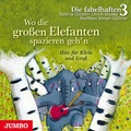 Cover: Wo die gro&szlig;en Elefanten spazieren geh'n - Jumbo
