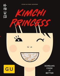 Abbildung von: Kimchi Princess - Gräfe und Unzer